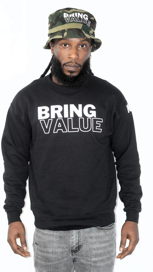 Bring Value Sweatshirt (Black)