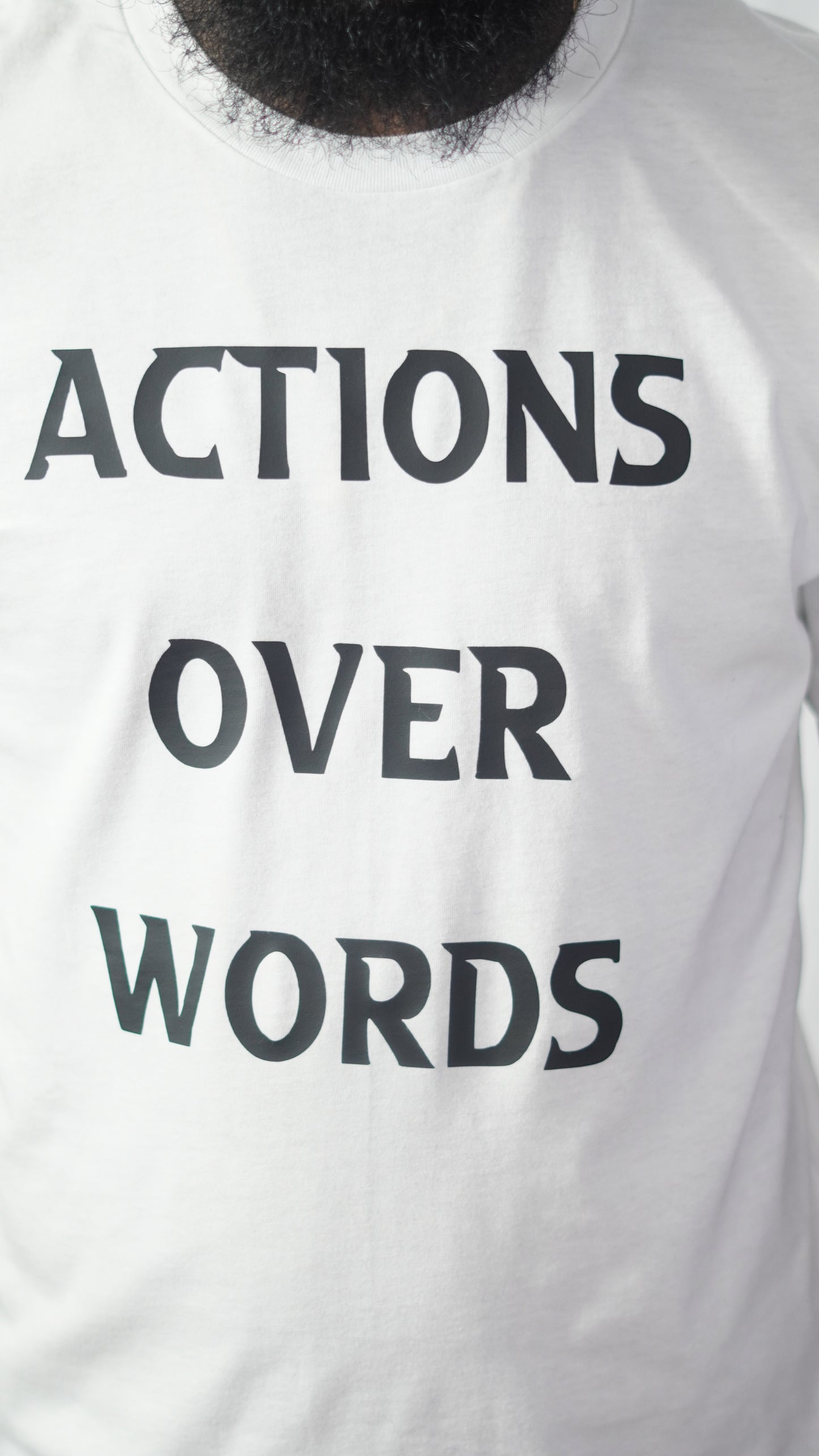 Actions Over Words T Shirt (White)