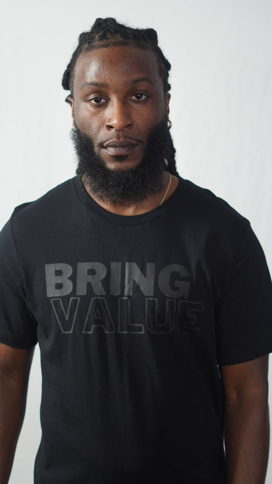 Bring Value T Shirt (Black on Black)