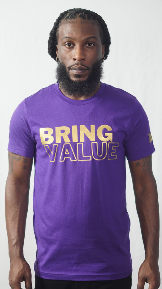 Bring Value T Shirt (Purple and Gold)