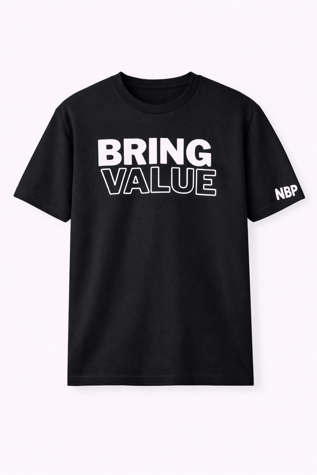 Bring Value T Shirt (Black)